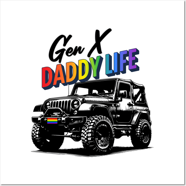 Gay Pride Shirt Men Daddy Gen X LGBTQ Jeep Rainbow Flag Wall Art by Dezinesbyem Designs